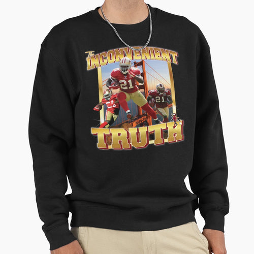 Inconvenient Truth Sweatshirt - Graphic Print Unisex - T-Shirt, Sweatshirt, Hoodie
