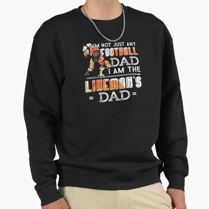 Football Dad Linemans Dad Team Sweatshirt - Streetwear Style Unisex - T-Shirt, Sweatshirt, Hoodie