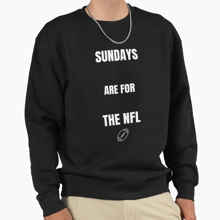 Sundays Are Nfl Matching Dad And Set Sweatshirt - Trendy Graphic Men Women - T-Shirt, Sweatshirt, Hoodie