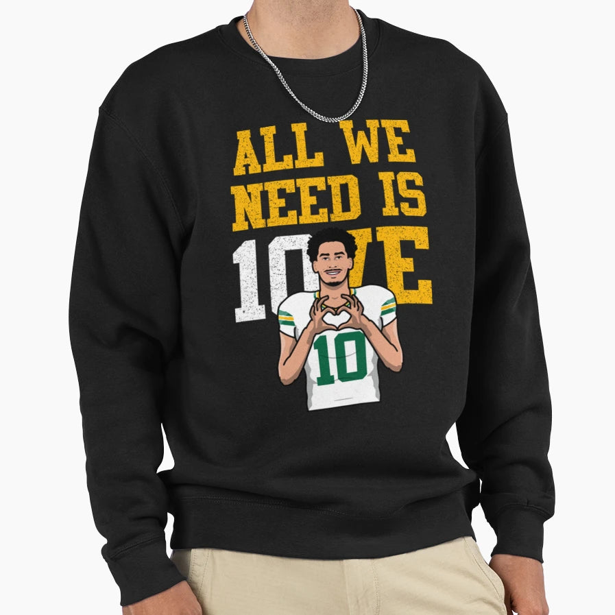 Needed Love Sweatshirt - Unique Graphic Unisex - T-Shirt, Sweatshirt, Hoodie