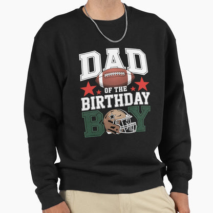 Dad Birthday Game Day Football Sweatshirt - Custom Art Print Unisex - T-Shirt, Sweatshirt, Hoodie