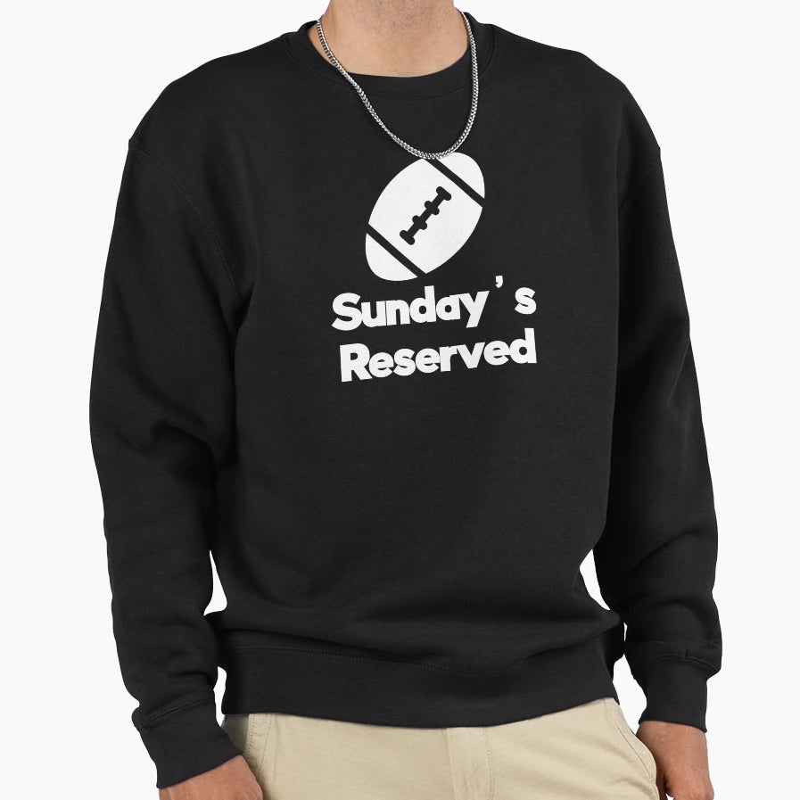 Football Sundays Reserved Sweatshirt - Minimalist Print for Adults - T-Shirt, Sweatshirt, Hoodie