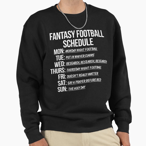 Fantasy Football Schedule Funny Sweatshirt - Minimalist Print Men Women - T-Shirt, Sweatshirt, Hoodie