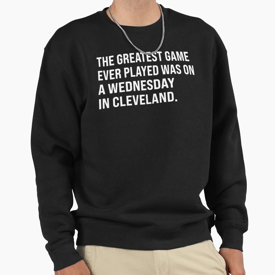 Greatest Game Ever Played Sweatshirt - Minimalist Print for Adults - T-Shirt, Sweatshirt, Hoodie