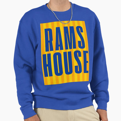 Whose House Rams House Los Angeles Sweatshirt - Unique Graphic Men Women - T-Shirt, Sweatshirt, Hoodie