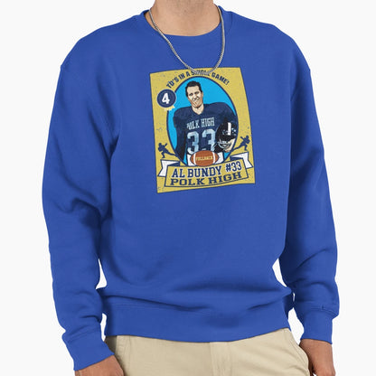 Al Bundy Football Trading Card Sweatshirt - Custom Art Print Unisex - T-Shirt, Sweatshirt, Hoodie