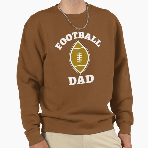 Football Lover Dad Sweatshirt - Streetwear Style Unisex - T-Shirt, Sweatshirt, Hoodie