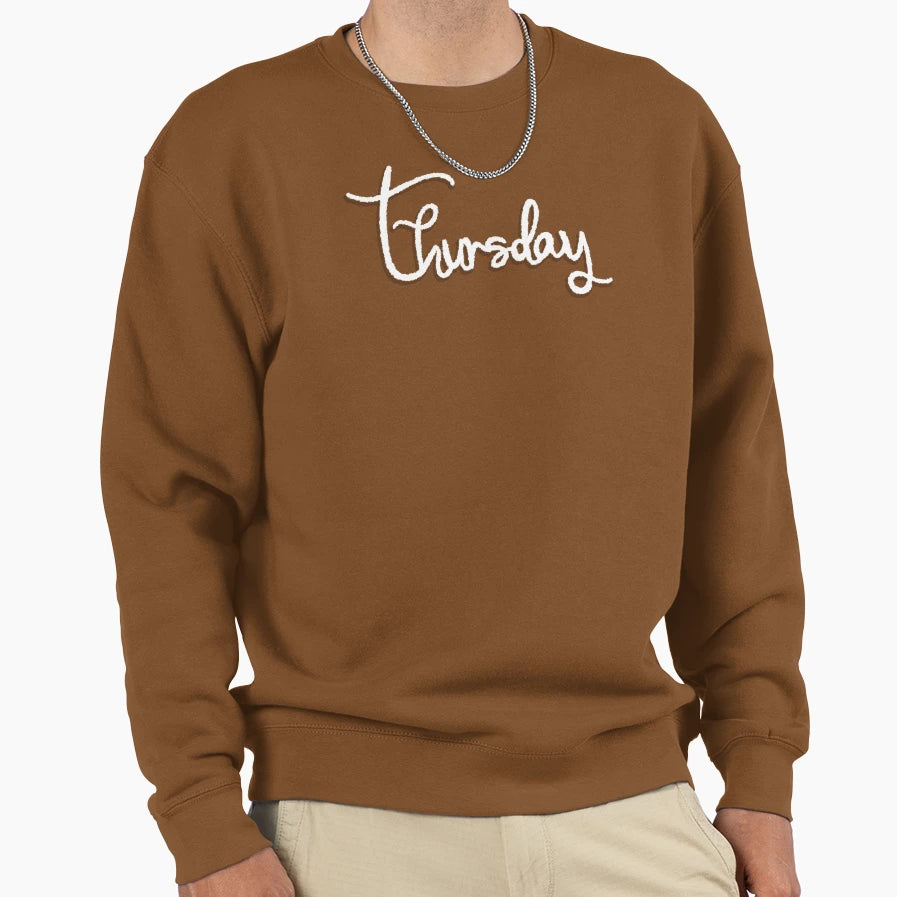 Thursday Sweatshirt - Fun Novelty Design Unisex - T-Shirt, Sweatshirt, Hoodie