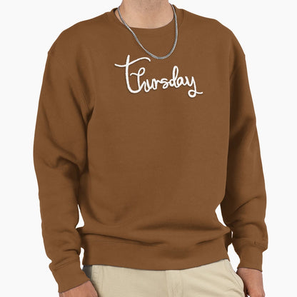 Thursday Sweatshirt - Fun Novelty Design Unisex - T-Shirt, Sweatshirt, Hoodie