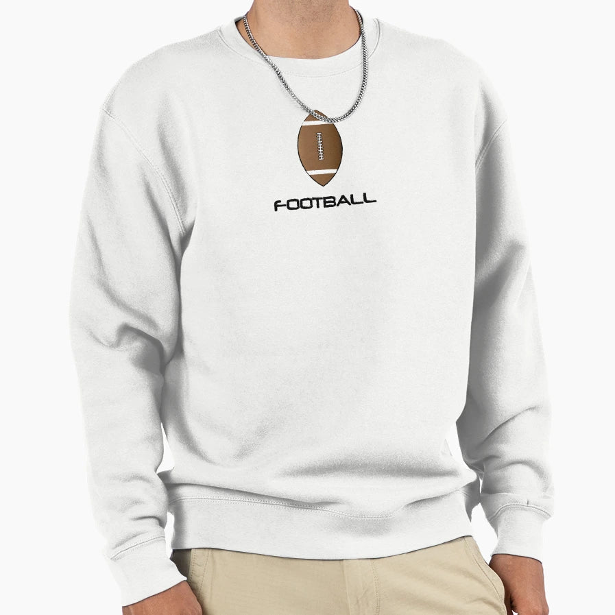 Football Rugged Sweatshirt - Streetwear Style for Adults - T-Shirt, Sweatshirt, Hoodie