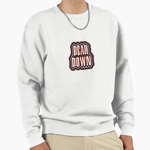 Bear Down Bear Teeth Sweatshirt - Novelty Apparel Unisex - T-Shirt, Sweatshirt, Hoodie