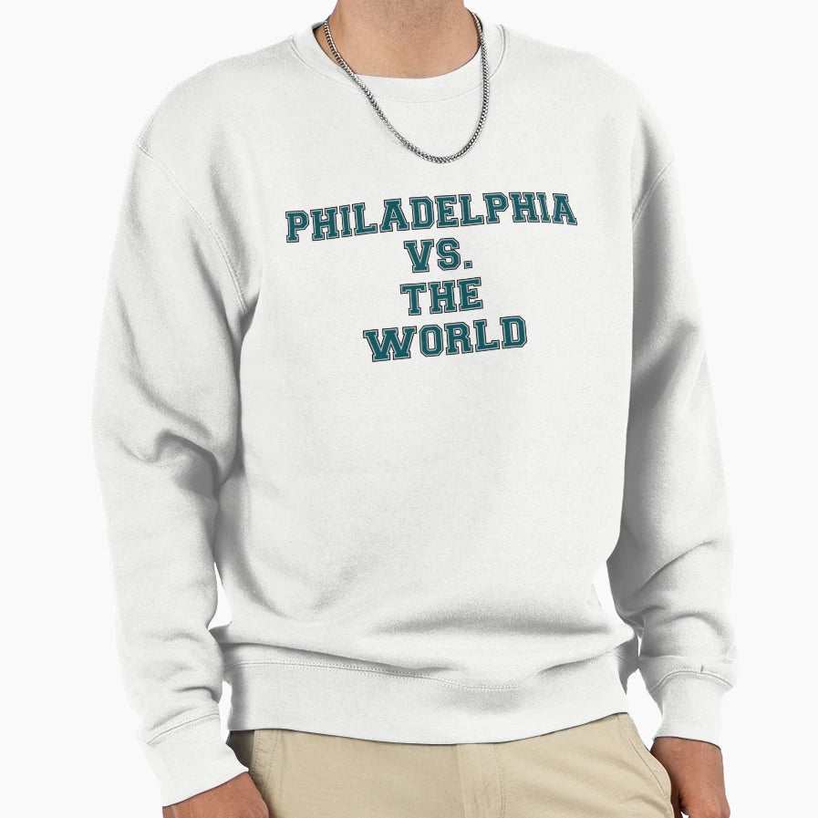Philadelphia Vs World Sweatshirt - Trendy Graphic for Adults - T-Shirt, Sweatshirt, Hoodie