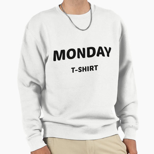 Monday Sweatshirt - Minimalist Print Unisex - T-Shirt, Sweatshirt, Hoodie