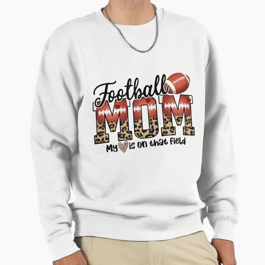 Football Mom Sweatshirt - Novelty Apparel for Adults - T-Shirt, Sweatshirt, Hoodie