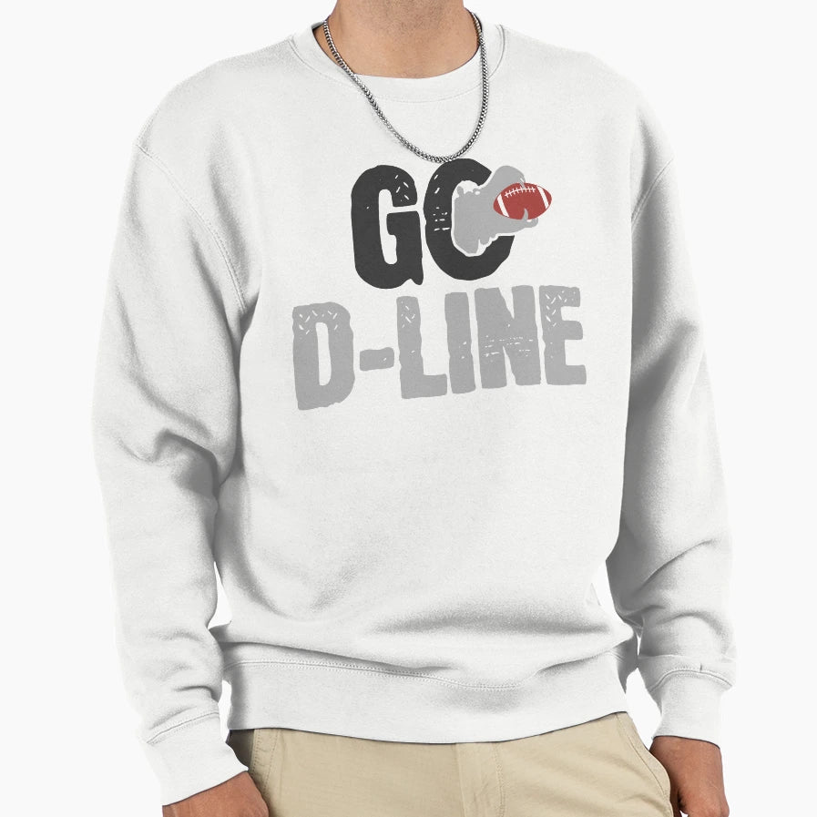 Football Lineman Go D Line Defensive Sweatshirt - Aesthetic Graphic Unisex - T-Shirt, Sweatshirt, Hoodie