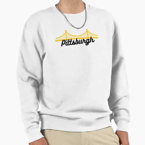 Pittsburgh Sweatshirt - Streetwear Style Unisex - T-Shirt, Sweatshirt, Hoodie