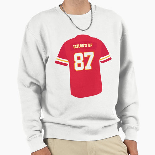 87 Taylors Boyfriend Kelce Chiefs Sweatshirt - Novelty Apparel for Adults - T-Shirt, Sweatshirt, Hoodie