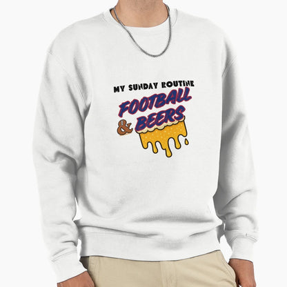 Giants Sunday Football Beers Routine Sweatshirt - Aesthetic Graphic Unisex - T-Shirt, Sweatshirt, Hoodie
