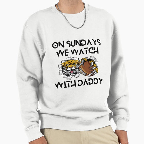 Sundays We Watch Football Daddy 5 Sweatshirt - Minimalist Print Unisex - T-Shirt, Sweatshirt, Hoodie