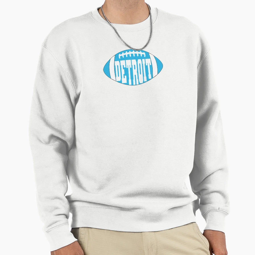 Detroit Football Sweatshirt - Streetwear Style Men Women - T-Shirt, Sweatshirt, Hoodie