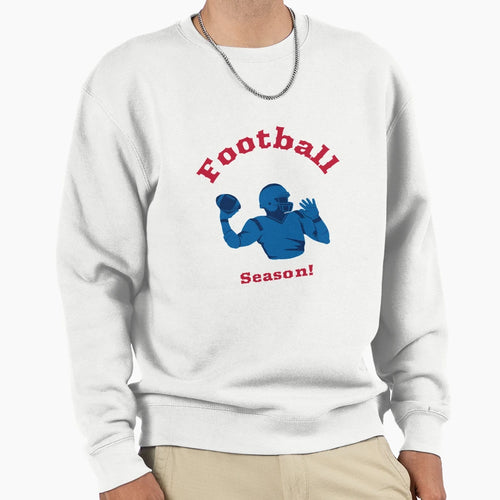 Football Season Sweatshirt - Trendy Graphic Men Women - T-Shirt, Sweatshirt, Hoodie