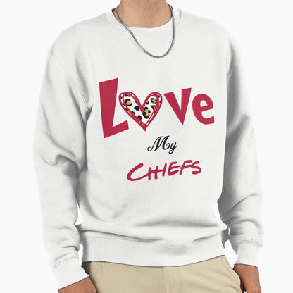 Love My Chiefs Sweatshirt - Trendy Graphic Men Women - T-Shirt, Sweatshirt, Hoodie