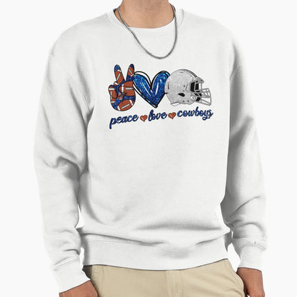 Peace Love Cowboys Football Sweatshirt - Casual Everyday Wear for Adults - T-Shirt, Sweatshirt, Hoodie