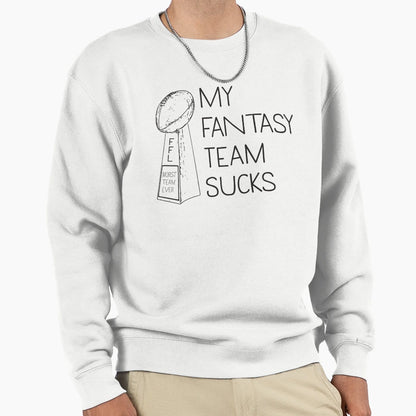 Fantasy Football Disappointment Sweatshirt - Unique Graphic Men Women - T-Shirt, Sweatshirt, Hoodie
