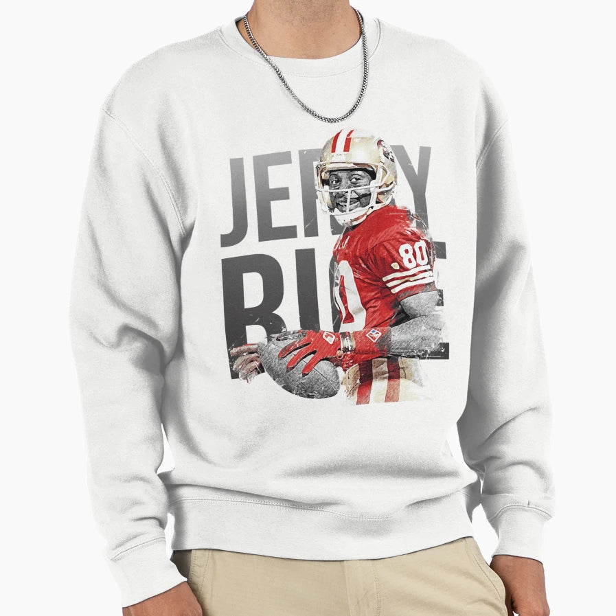 Jerry Rice Sweatshirt - Trendy Graphic Unisex - T-Shirt, Sweatshirt, Hoodie