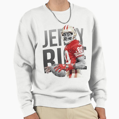 Jerry Rice Sweatshirt - Trendy Graphic Unisex - T-Shirt, Sweatshirt, Hoodie