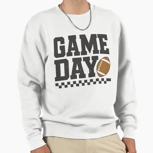 Game Day Football Gameday Football Sweatshirt - Novelty Apparel Men Women - T-Shirt, Sweatshirt, Hoodie