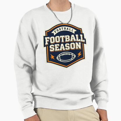 Football Season Badge American Sweatshirt - Streetwear Style Unisex - T-Shirt, Sweatshirt, Hoodie