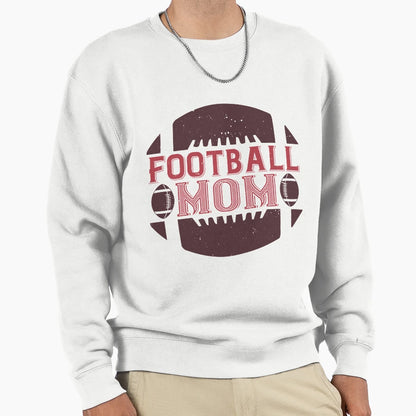 Football Mom Sweatshirt - Aesthetic Graphic Unisex - T-Shirt, Sweatshirt, Hoodie