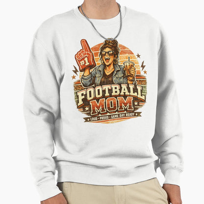 Football Mom Sweatshirt - Novelty Apparel Unisex - T-Shirt, Sweatshirt, Hoodie
