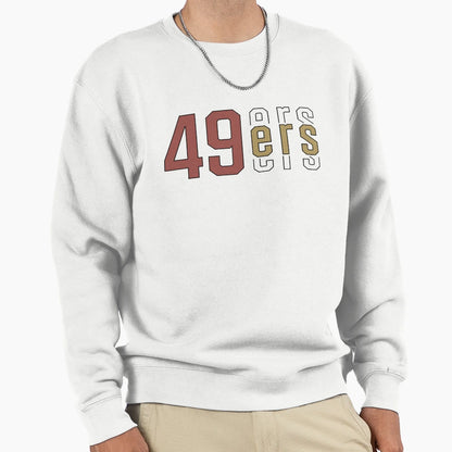 49Ers Sweatshirt - Graphic Print Men Women - T-Shirt, Sweatshirt, Hoodie