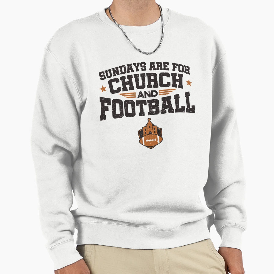 Sundays Are Church And Football Sweatshirt - Graphic Print for Adults - T-Shirt, Sweatshirt, Hoodie