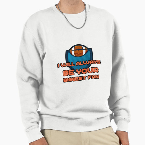 Fan Football Mom Dad Sweatshirt - Unique Graphic for Adults - T-Shirt, Sweatshirt, Hoodie