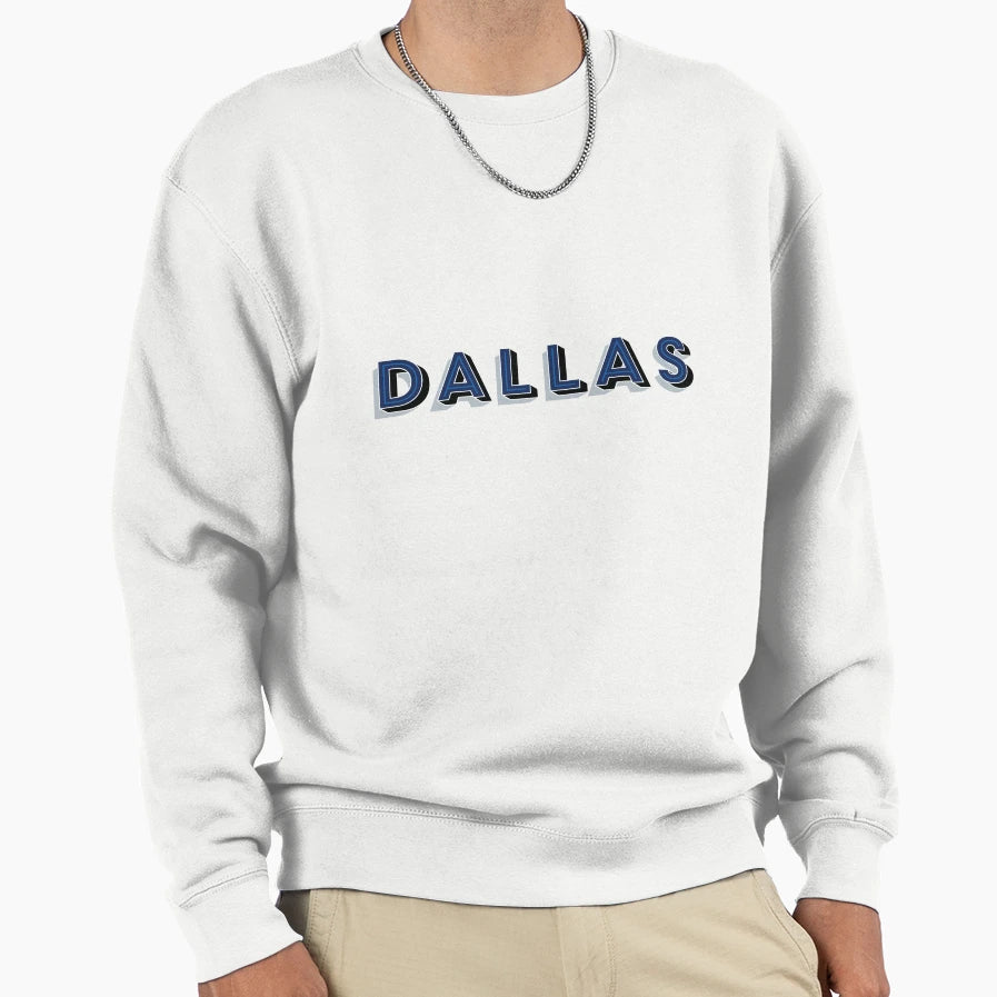 Dallas Sweatshirt - Casual Everyday Wear Unisex - T-Shirt, Sweatshirt, Hoodie