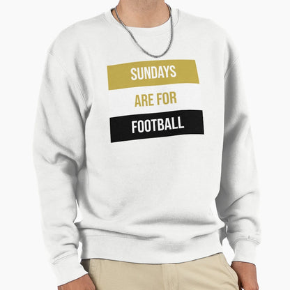 Sundays Are Football Sweatshirt - Minimalist Print for Adults - T-Shirt, Sweatshirt, Hoodie
