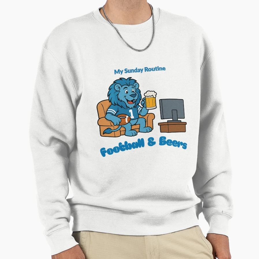 Detroit Lions My Sunday Routine Sweatshirt - Fun Novelty Design Unisex - T-Shirt, Sweatshirt, Hoodie