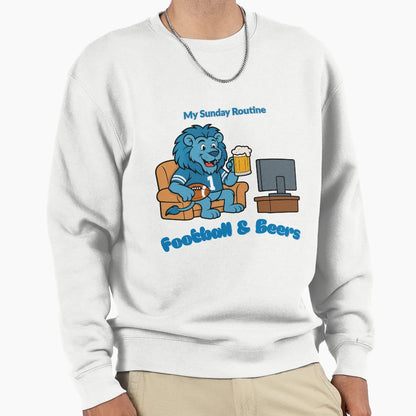 Detroit Lions My Sunday Routine Sweatshirt - Fun Novelty Design Unisex - T-Shirt, Sweatshirt, Hoodie
