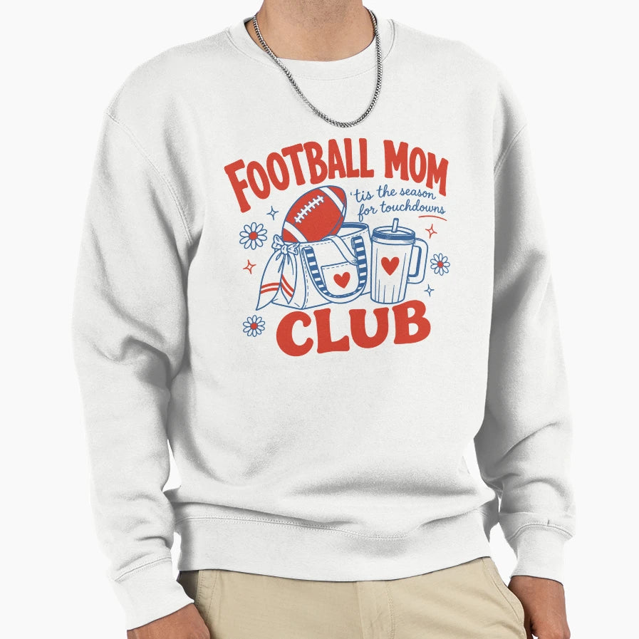 Football Moms Club Sports Mom Sweatshirt - Novelty Apparel for Adults - T-Shirt, Sweatshirt, Hoodie