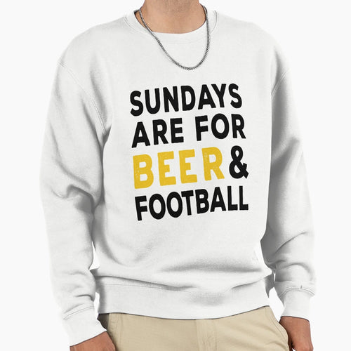 Sundays Are Beer And Football Sweatshirt - Aesthetic Graphic Unisex - T-Shirt, Sweatshirt, Hoodie