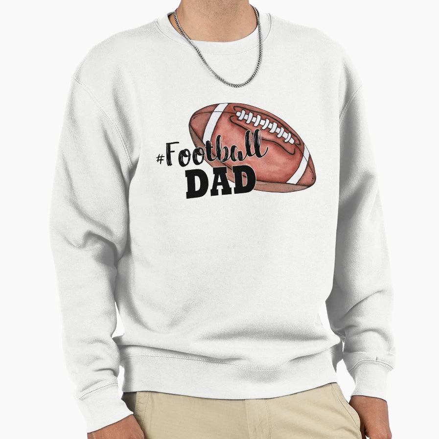 Football Dad Sweatshirt - Trendy Graphic Unisex - T-Shirt, Sweatshirt, Hoodie