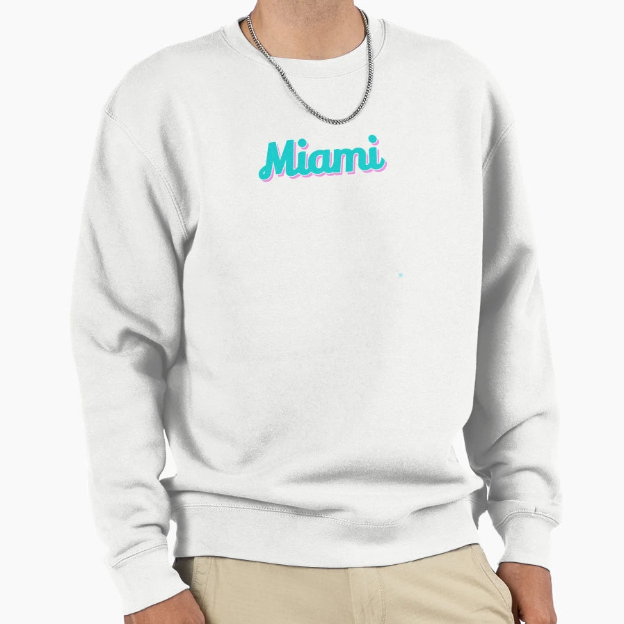 Miami Sweatshirt - Unique Graphic Unisex - T-Shirt, Sweatshirt, Hoodie