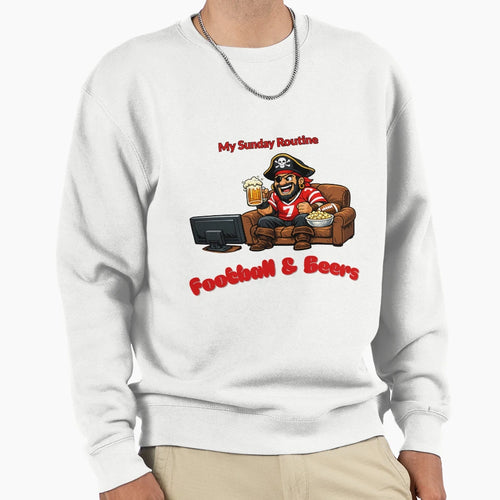 Tampa Bay Buccaneers Sunday Routine T-Shirt - Streetwear Style Men Women - T-Shirt, Sweatshirt, Hoodie