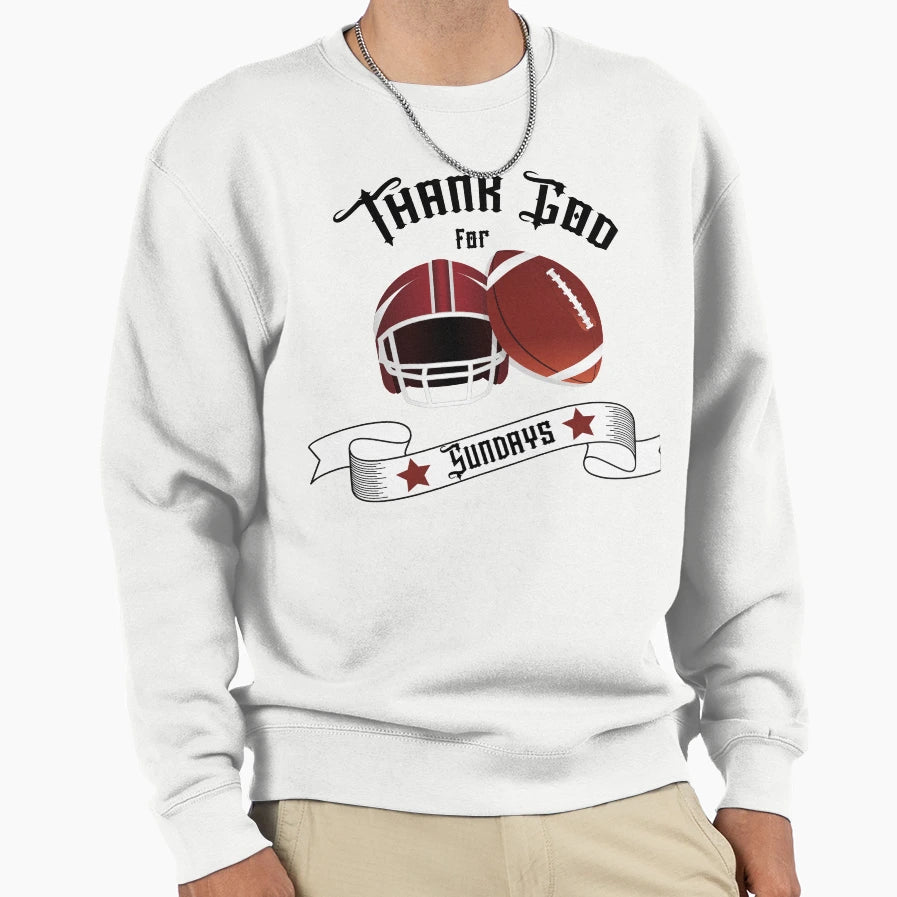 American Football Thank God Sundays Sweatshirt - Unique Graphic for Adults - T-Shirt, Sweatshirt, Hoodie