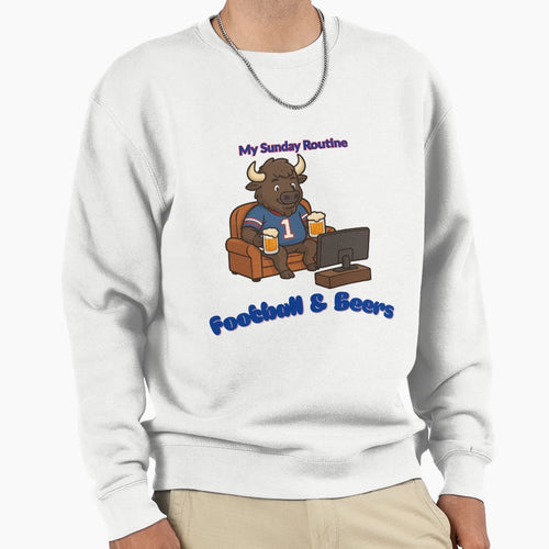 Buffalo Bills My Sunday Routine Sweatshirt - Casual Everyday Wear Unisex - T-Shirt, Sweatshirt, Hoodie