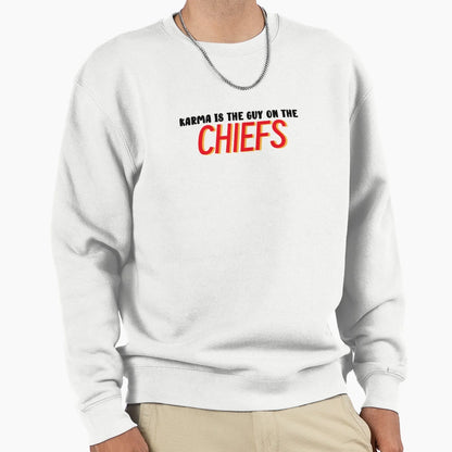 Karma Is Guy Chiefs5 Sweatshirt - Trendy Graphic for Adults - T-Shirt, Sweatshirt, Hoodie