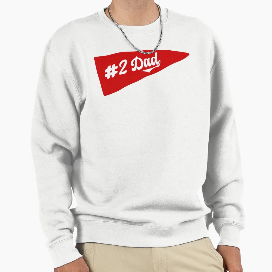 2 Dad Sweatshirt - Custom Art Print Men Women - T-Shirt, Sweatshirt, Hoodie